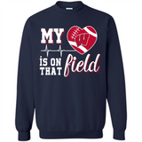 Wisconsin Badgers Football My Heart is on that Field - Sweatshirt