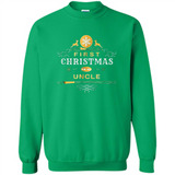 First Christmas as a Uncle - Christmas Family - Sweatshirt