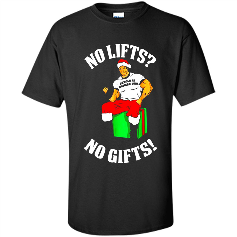 Arnold Is Numero Uno No Lifts No Gifts Christmas PINGPONG