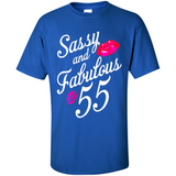 Sassy and Fabulous at 55 - 55th Birthday - Shirt