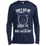 Don't Ask Me Why I'm A Vancouver Canucks Fan Ask Yourself