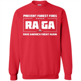 Prevent Forest Fires Rake America Great Again Shirt PINGPONG - Sweatshirt