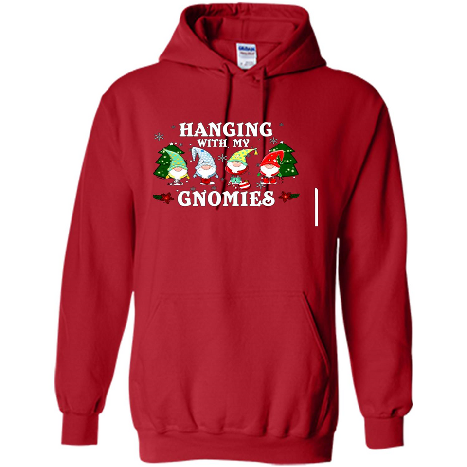 Christmas Garden Gnome Hanging With My Gnomies - Hoodie