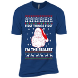 Santa First things first i’m the realest Christmas - Premium Short Sleeve T-Shirt