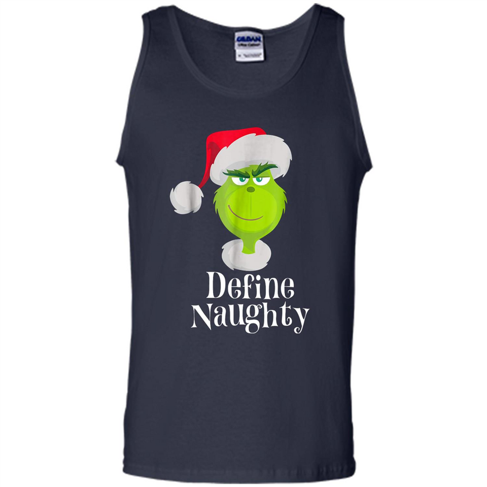 Santa Grinch Define Naughty Christmas Sweatshirt - Tank Top
