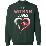 This Woman love 49ers NFL football team - Sweatshirt