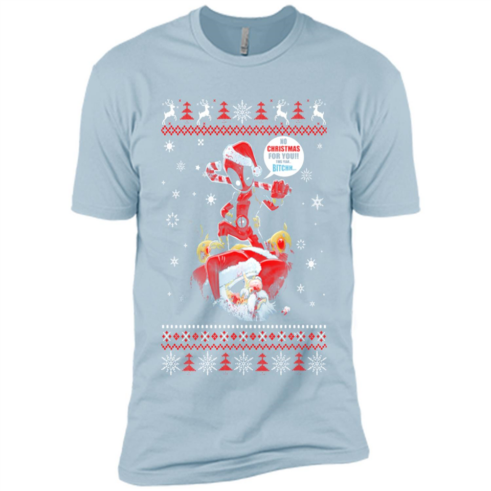 No Christmas for You – Deadpool Santa Claus Ugly Sweater - Premium Short Sleeve T-Shirt