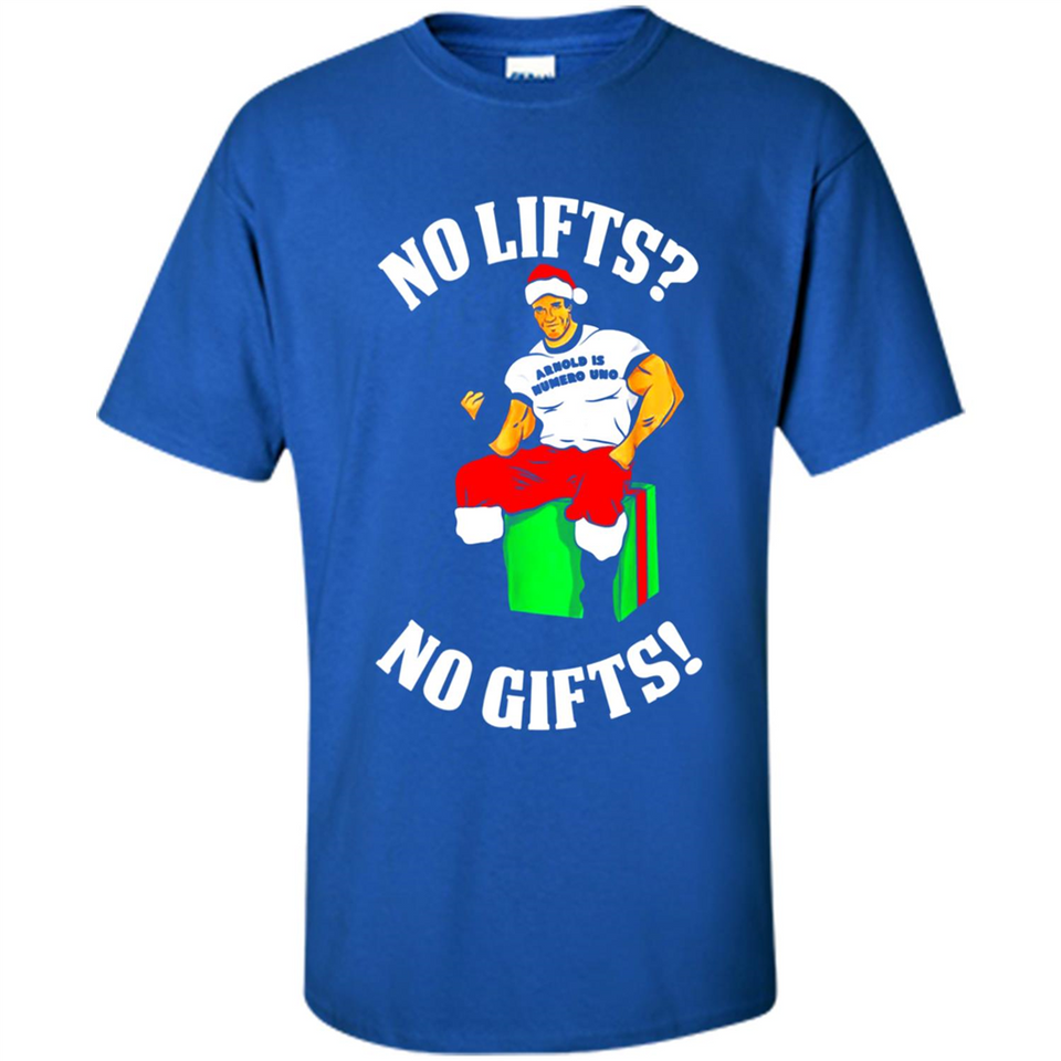 Arnold Is Numero Uno No Lifts No Gifts Christmas PINGPONG