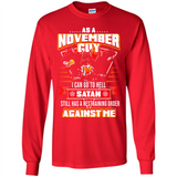 November Guy Birthday - Long Sleeve T-Shirt
