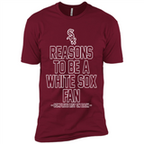 Reasons to be a Chicago White Sox Fan Complete List on Back - Premium Short Sleeve T-Shirt