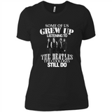 Some of us grew up listening to the beatles
