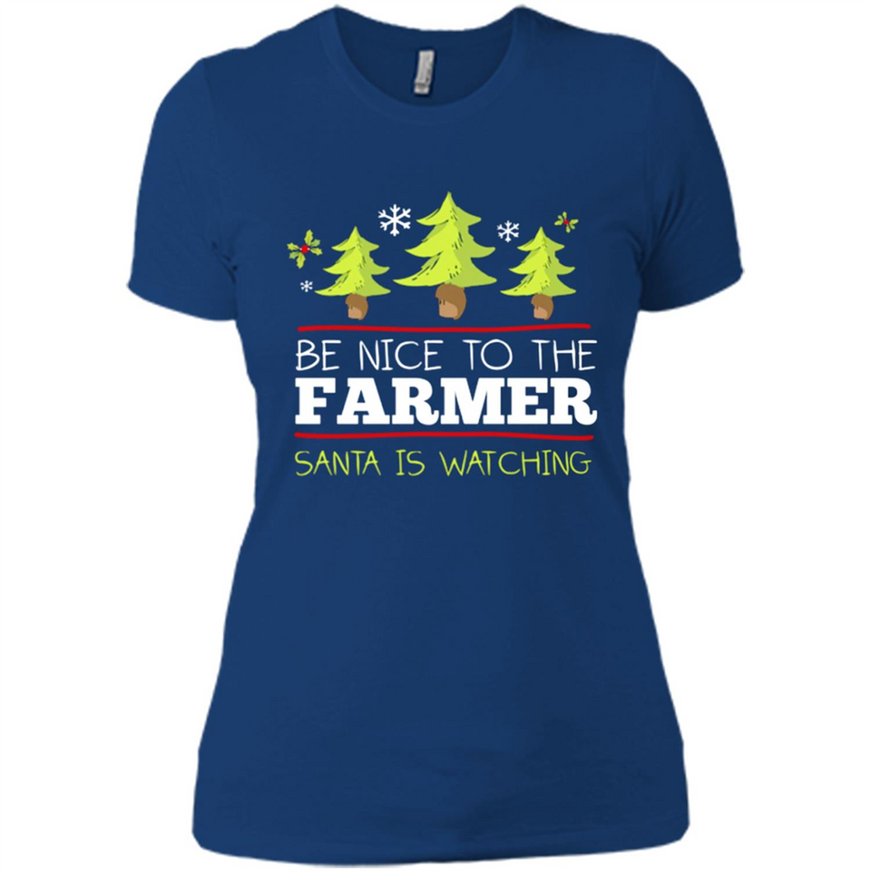 Be Nice to Farmer Santa Watching Christmas - Ladies' Boyfriend T-Shirt
