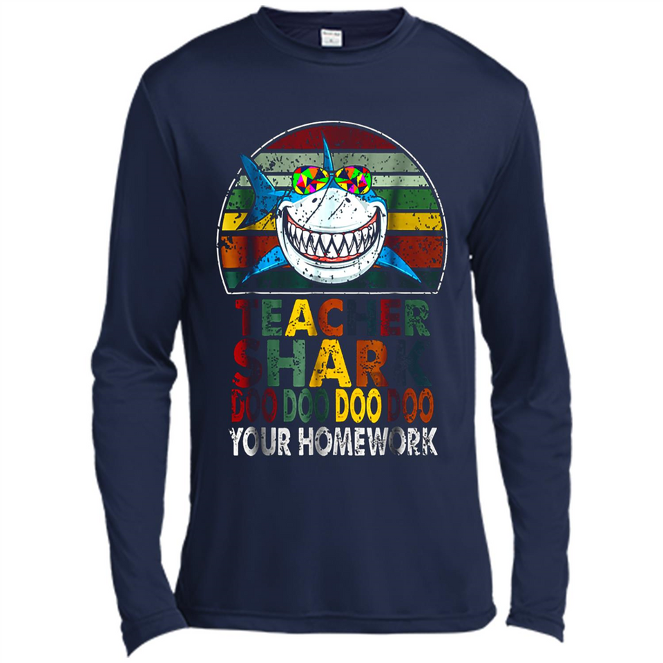 Teacher Shark Doo Doo Doo Your Homework Funny shirt Ladies' Boyfriend