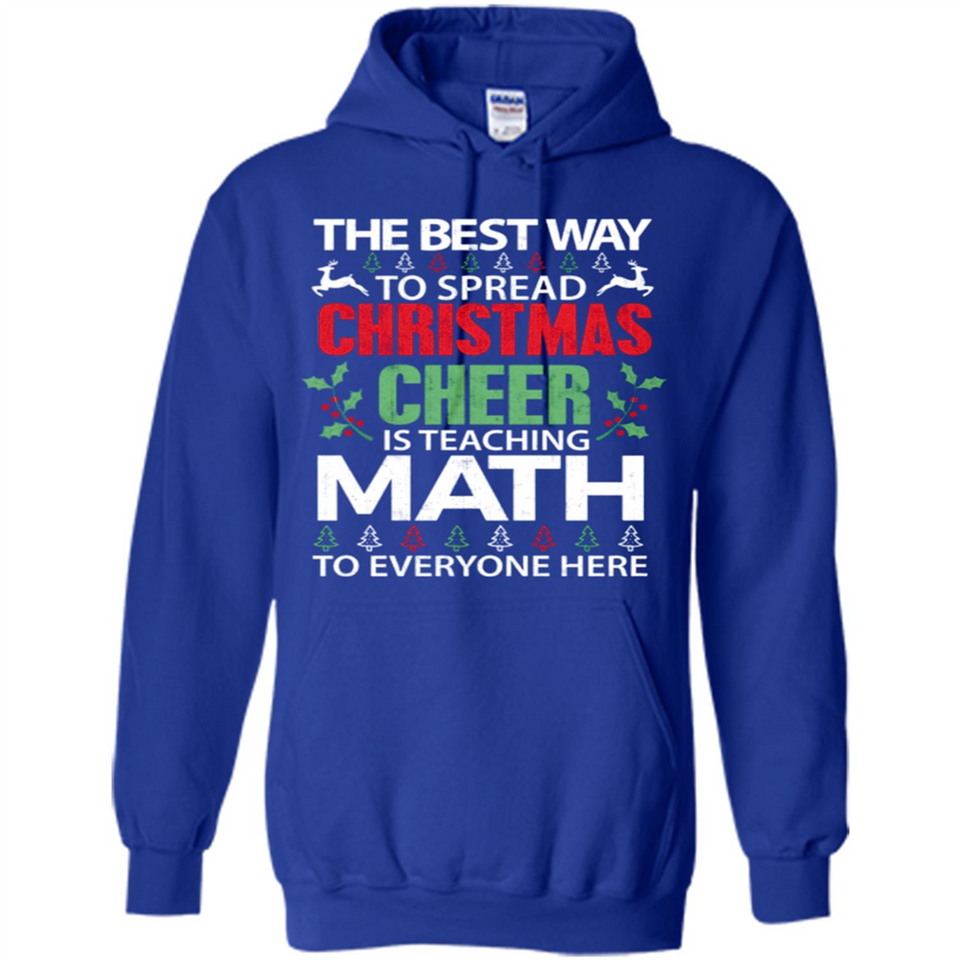 Math Teacher Christmas Shirt Christmas Cheer - Hoodie