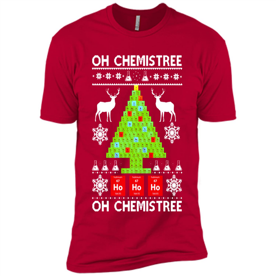 Oh Chemistree, Oh Chemistree Christmas Ugly Sweater - Premium Short Sleeve T-Shirt