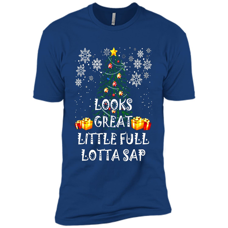 Looks Great Little Full Lotta Sap Funny Christmas Tree Mug PINGPONG - Premium Short Sleeve T-Shirt