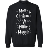 Merry Christmas Ya Filthy Muggle Christmas Sweatshirt PINGPONG