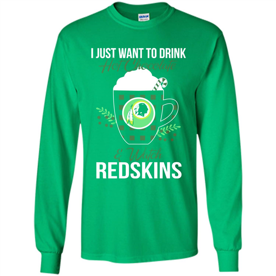 I Just Want To Drink Hot Chocolate & Watch Washington Redskins Ugly Christmas Sweater PINGPONG