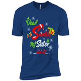Dear Santa My Sister Did It Christmas
