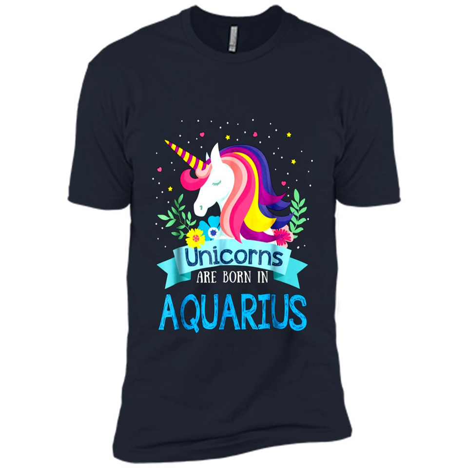 Unicorns are born in Aquarius Birthday Rainbow Gift Custom Ultra Cotton