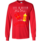 LIFE IS BETTER IN FLIP FLOPS WITH FIREBALL WHISKEY