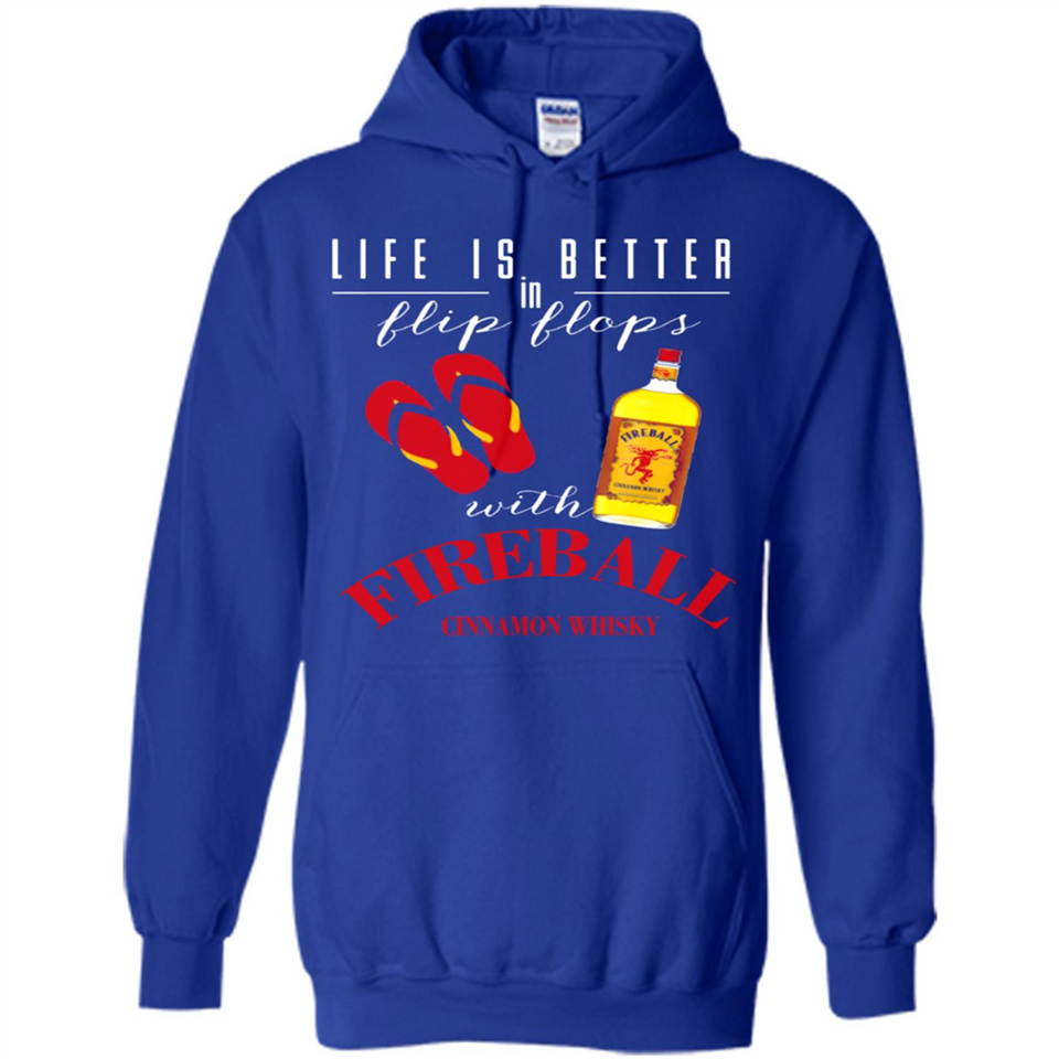LIFE IS BETTER IN FLIP FLOPS WITH FIREBALL WHISKEY