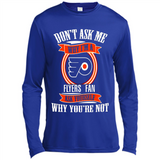 Don't Ask Me Why I'm A Philadelphia Flyers Fan Ask Yourself