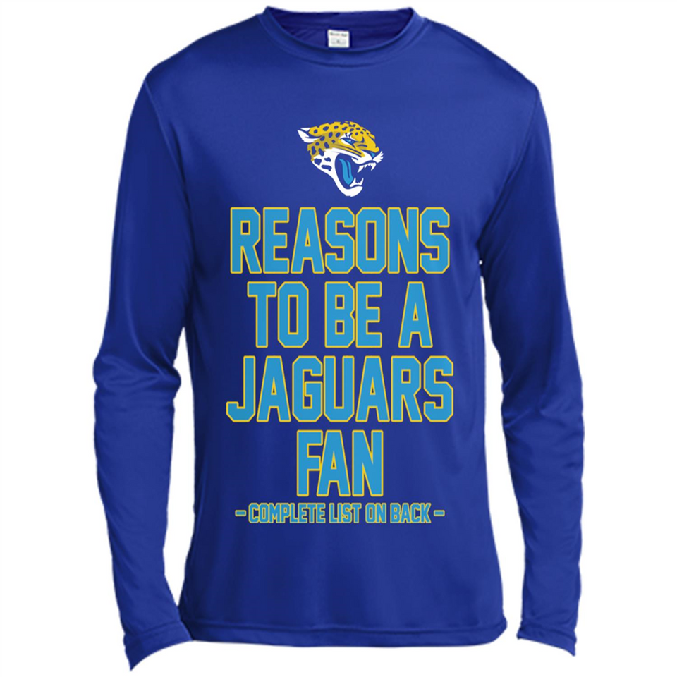 Reasons to be a Jacksonville Jaguars Fan Complete List on Back - Canvas Long Sleeve T-Shirt
