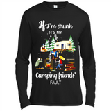 If I'm drunk It's my camping friends fault