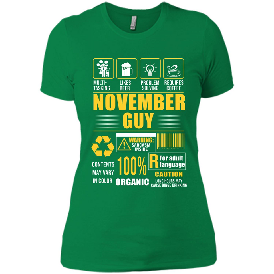 November Guy Multitasking - Ladies' Boyfriend T-Shirt
