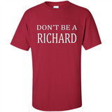 Don't Be A Richard PING PONG