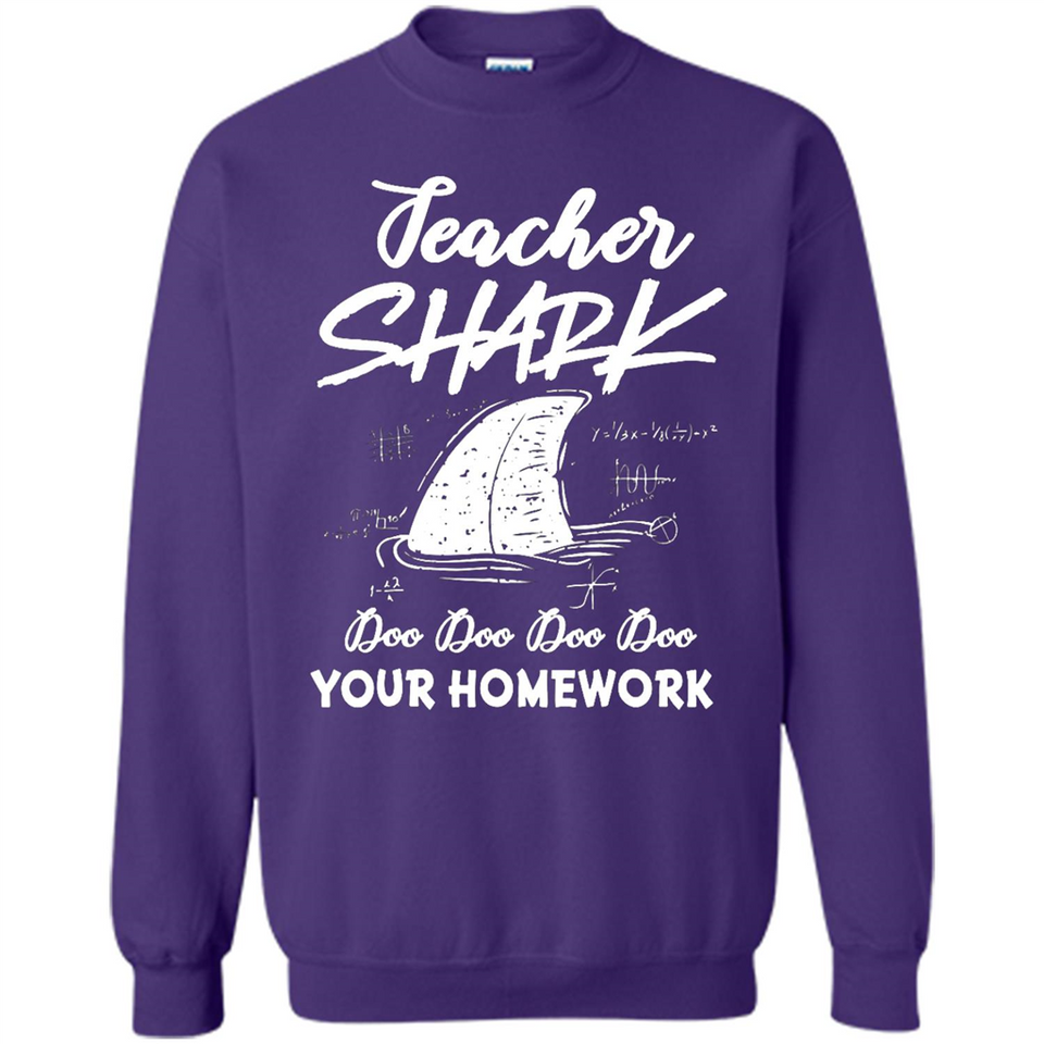 Teacher Shark Doo Doo Doo Your Homework Shirt Ladies' Boyfriend