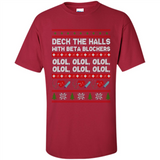 Nurse Christmas Deck The Hall Beta Blockers Sweatshirt - Shirt