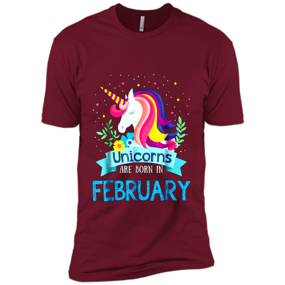 Unicorns are born in February Birthday Rainbow Gift Custom Ultra Cotton