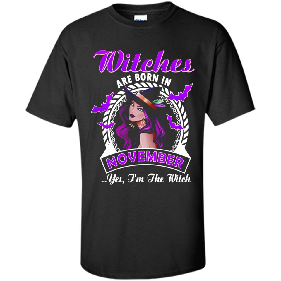 Witches Are Born In November Halloween