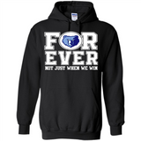 Memphis Grizzlies Forever For ever not just when we win - Hoodie
