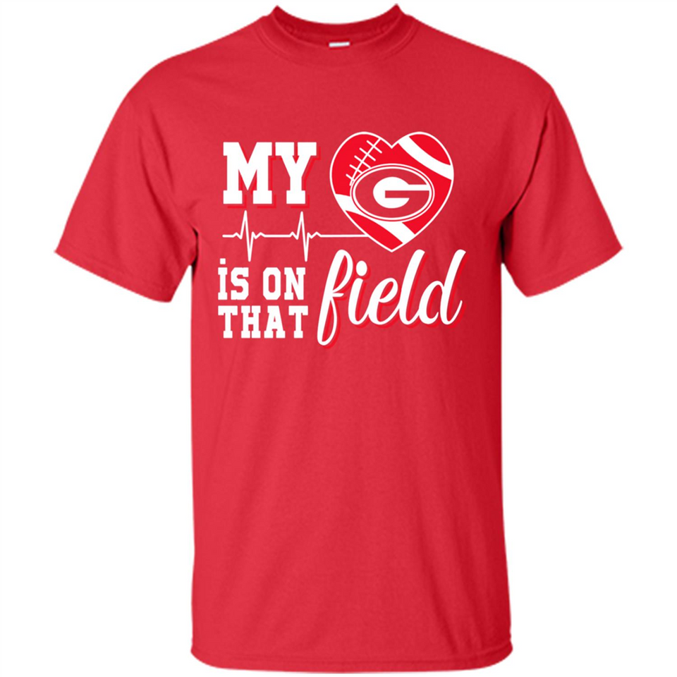 Georgia Bulldogs Football My Heart is on that Field - Shirt