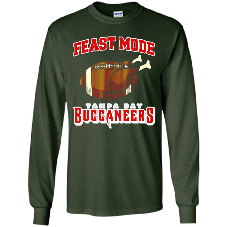 Feast Mode Buccaneers Shirt - Tampa Bay Turkey Thanksgiving