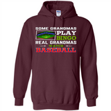 Some Grandmas Play Bingo Real Grandmas Watch Baseball