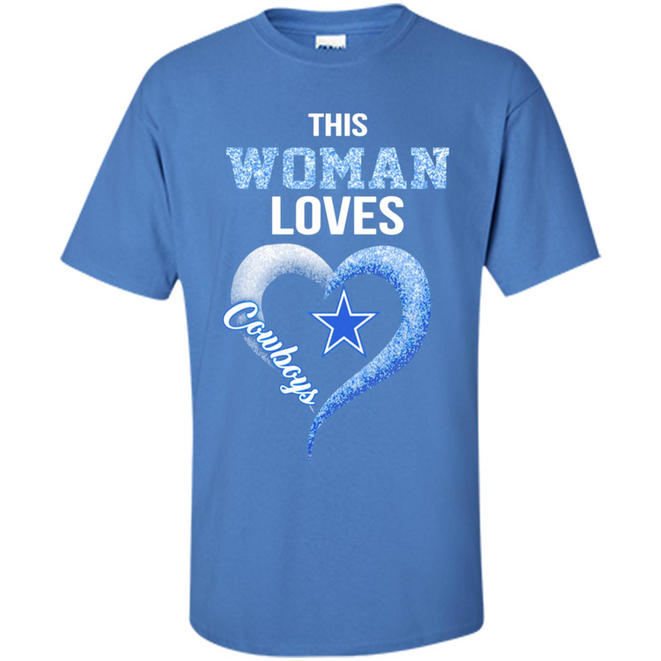 This Woman love Cowboys NFL football team - Shirt