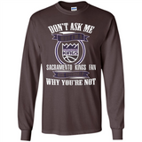Don't Ask Me Why I'm A Sacramento Kings Fan Ask Yourself