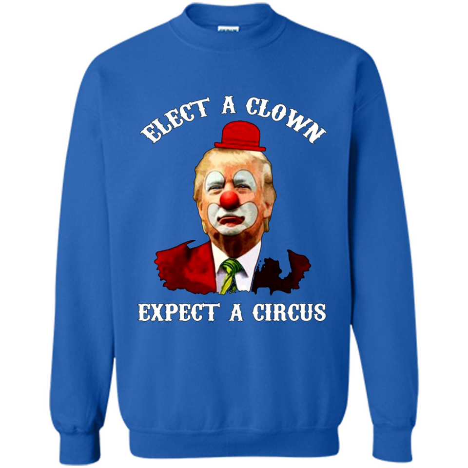 Elect A Clown Expect A Circus Trump PING PONG