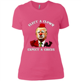 Elect A Clown Expect A Circus Trump PING PONG