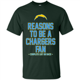 Reasons to be a Los Angeles Chargers Fan Complete List on Back - Shirt