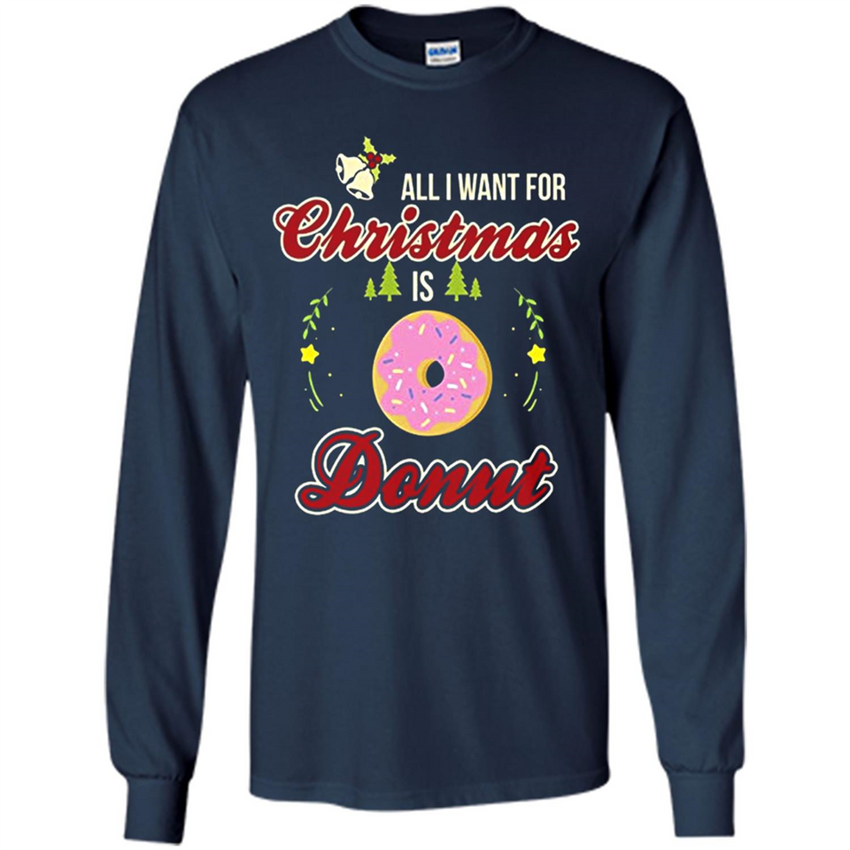 Perfect Costume For Girls. Xmas Shirt For Donut Lover