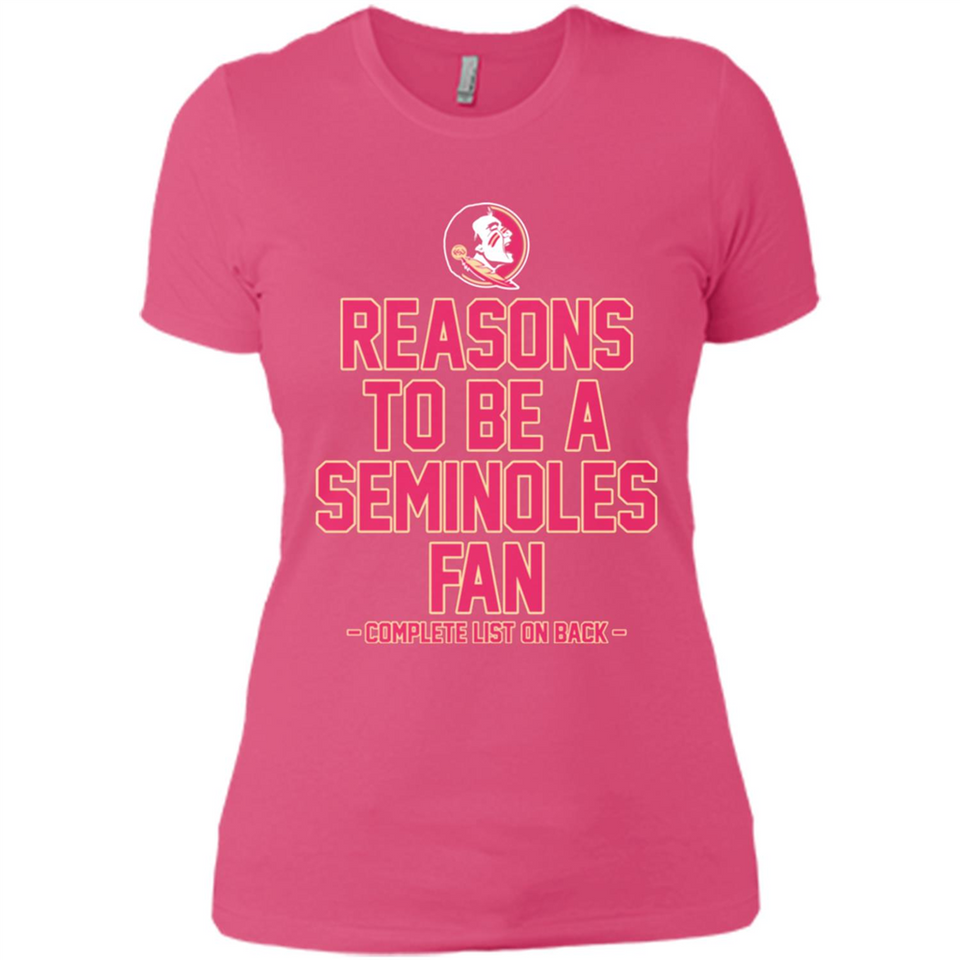 Reasons to be a Florida State Seminoles Fan Complete List on Back - Ladies' Boyfriend T-Shirt