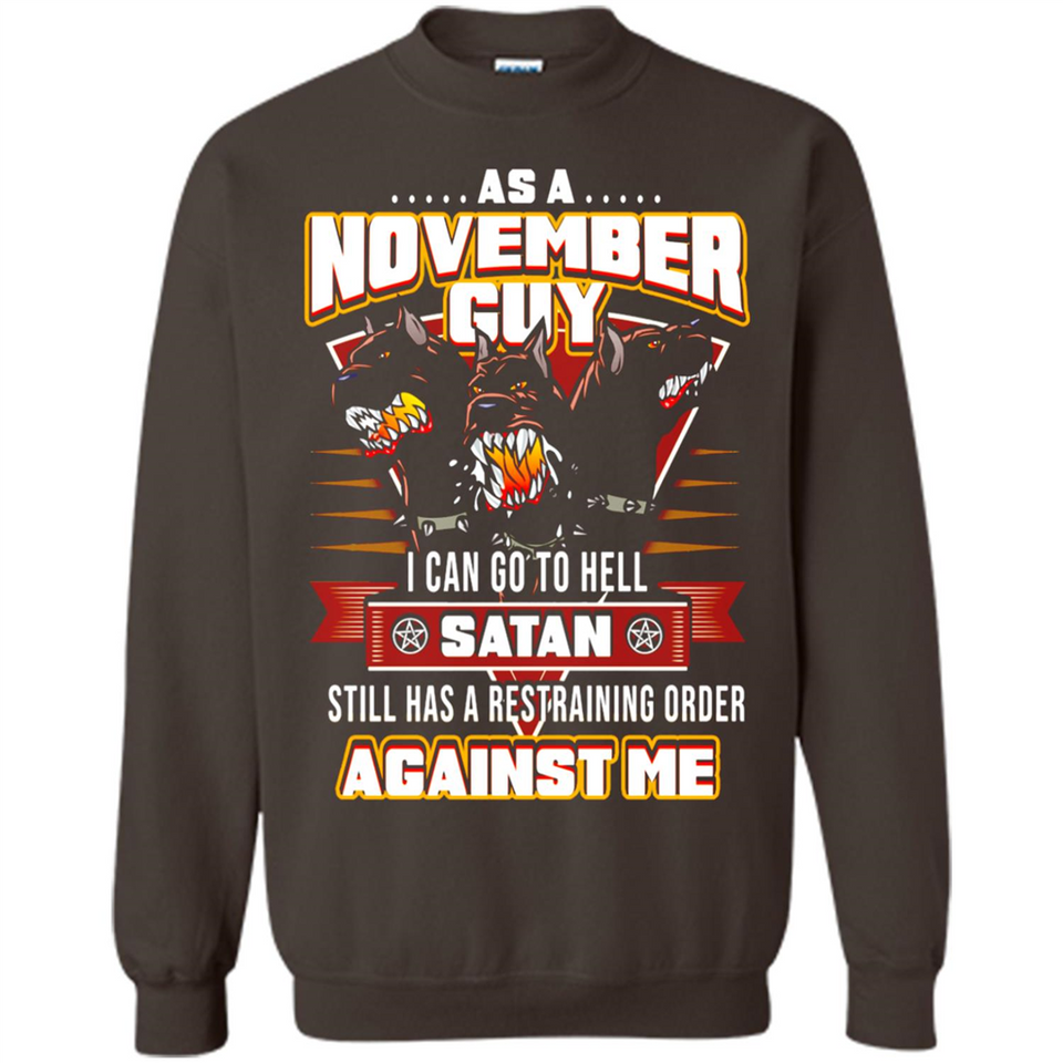 November Guy Birthday - Sweatshirt