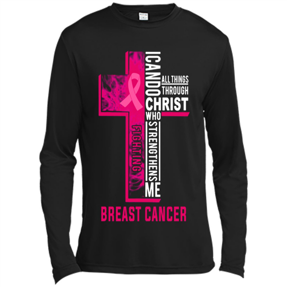 I can do all things through christ who strengthens me fighting Br ast Cancer Jesus