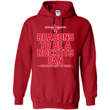 Reasons to be a Houston Rockets Fan Complete List on Back - Hoodie