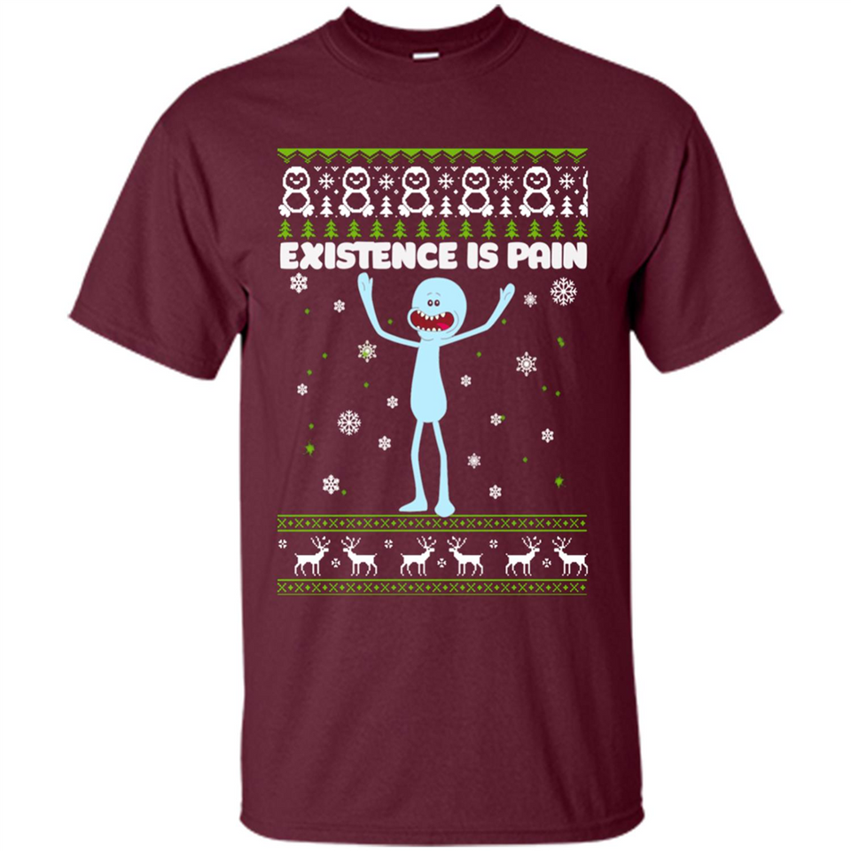 Mr Meeseeks Xistence Is Pain Ugly Christmas - Shirt